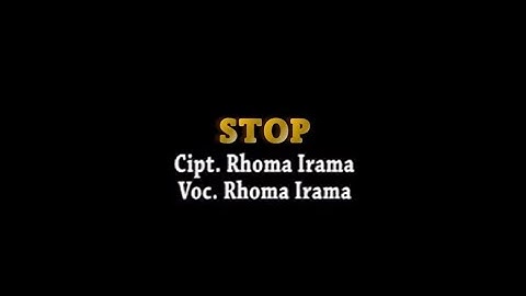 Rhoma Irama - Stop (dengan Prolog) [Stereo | Official Music Video]