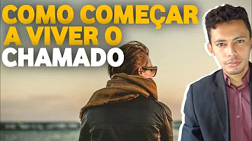 Como cumprir o chamado de Deus?