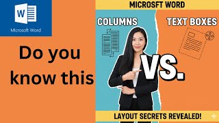 Why use columns instead of text boxes in Word