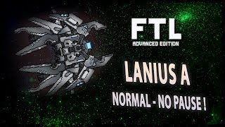 [FTL AE NORMAL DÉFI NO PAUSE] LANIUS A