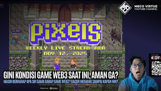 Bahas Pixels AMA 12 November 2025 - Pixels Indonesia [Browser] screenshot 3