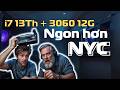 Cấu Hình i7-13700F + RTX 3060: “SML” Hay MƯỢT NHƯ IDOL?