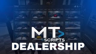 MT Dealerships | Advanced player owned FiveM Dealerships script