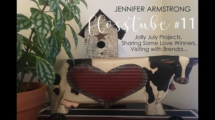 Flosstube #11 - Jolly July Projects. Sharing Some ...