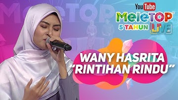 Wany Hasrita rindukan siapa?? | Ulangtahun MeleTOP Ke-5 | 5th Anniversary MeleTOP