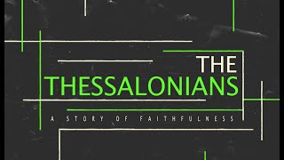 "God Chose You" (2 Thessalonians 2:13-17)