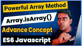 Powerful array method to check given value is is array or not in javascript | javascript method | Bk
