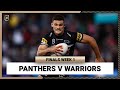 Penrith Panthers v New Zealand Warriors | NRL Finals Week 1 | Full Match Replay