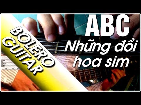 Video Học đàn guitar ABC điệu bolero - Hướng dẫn Những đồi... - YouTube
