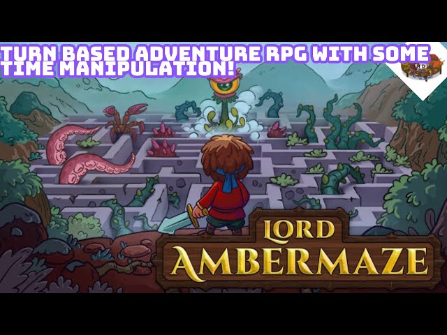 Turn Based Adventure RPG With Some Time Manipulation! | Lord Ambermaze