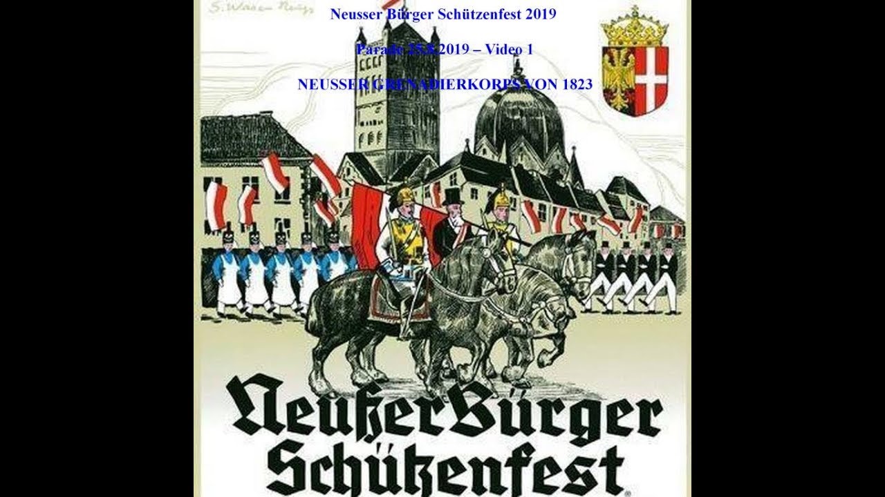 2019 0825 SFNe Parade Video 1 NEUSSER GRENADIERKORPS VON 1823