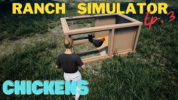 Building The Chicken Coop & Fence | Ranch Simulator Gameplay Ep. 3