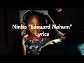 Ninho Edouard Nahum Lyrics mp3