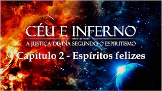 Cap. 2 - A senhora viúva Foulon, nascida Wollis. | Estudando CÉU E INFERNO de Allan Kardec