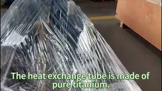 Customizable Product,Factory Direct Sale.Selling the high-efficiency seawater condenser.