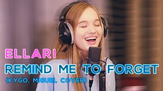 Ellari - Remind Me To Forget (Kygo, Miguel Cover)