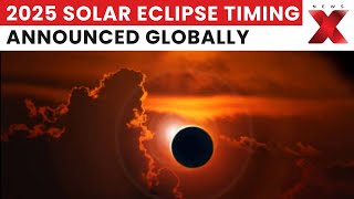 Solar Eclipse 2025: Surya grahan date, time, and will it be visible in India? | NewsX