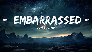 Don Toliver - Embarrassed (Lyrics) ft. Travis Scott  |  30 Mins. Top Vibe music