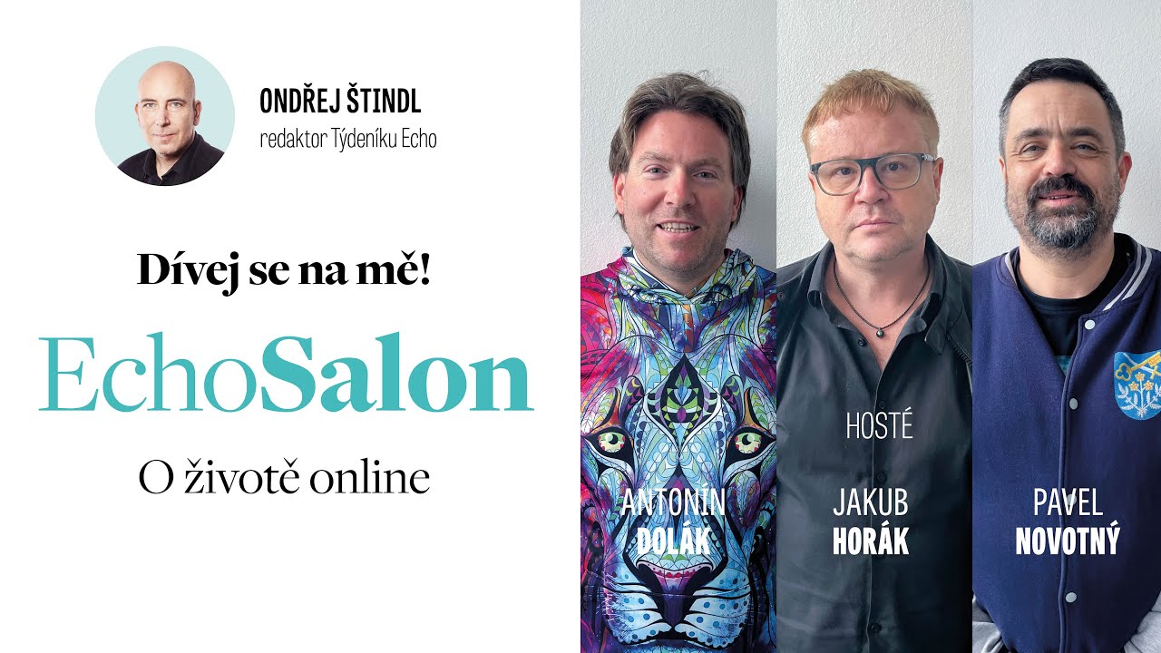 Dívej se na mě! Je tu i jiné poselství? Pavel Novotný, Jakub Horák a Antonín Dolák o životě online