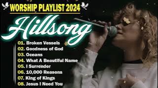 Broken Vessels 🙏 Hillsong Worship Christian Worship Songs 2024, Best Praise And Worship Songs #345