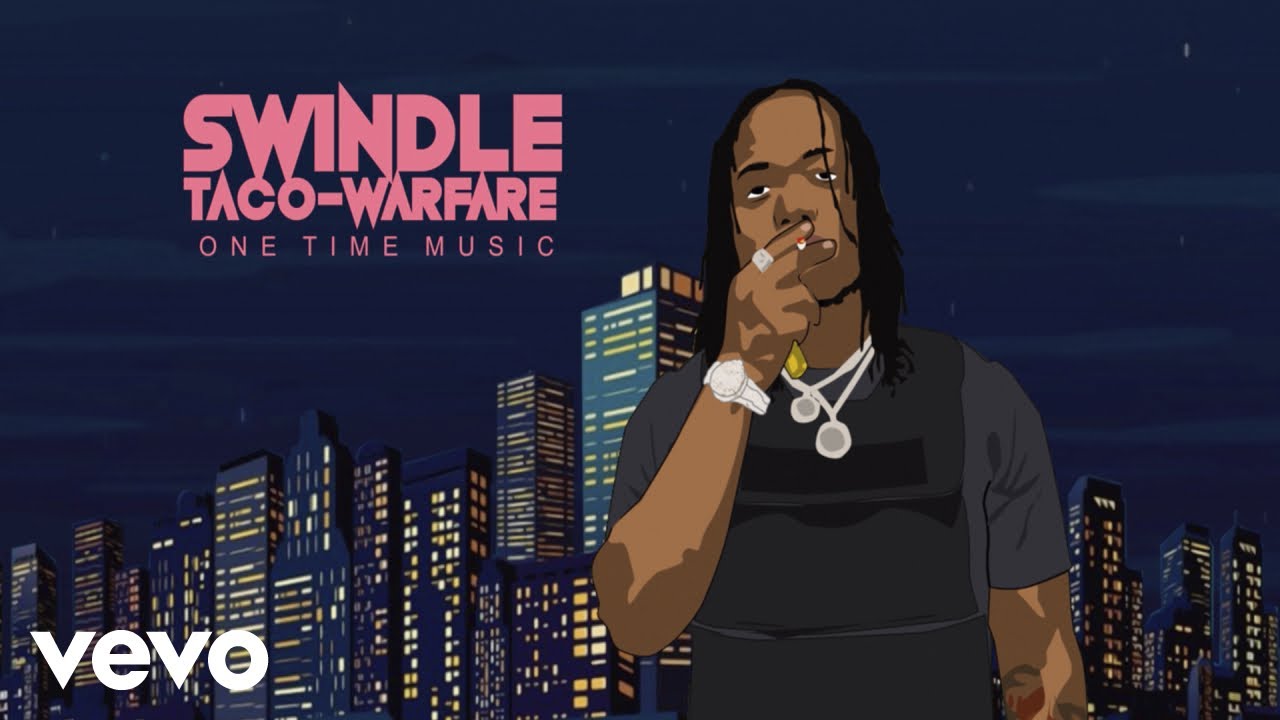 Watch Taco Warfare - Swindle (Official Lyric Video) on YouTube Watch Taco Warfare - Swindle (Official Lyric Video) on YouTube
