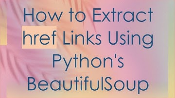 How to Extract href Links Using Python