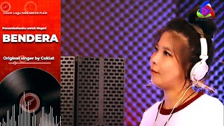 Bendera - Coklat | Cover By Phoebe Lee dengan lirik