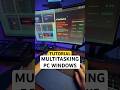 PC Shortcut for Multitasking Tabs (Windows+Arrow Keys)