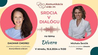 Dôvera v komunikácii a vo vzťahoch (Srdcia v dialógu)