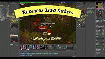 Ravenous Lava Lurkers 107 ms 1.6kk peak @100%