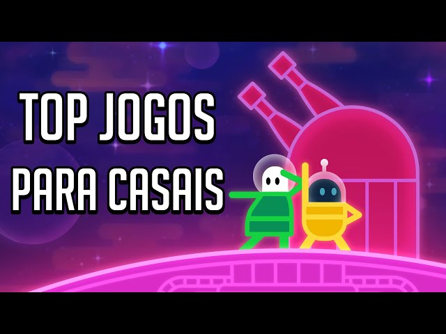 MELHORES JOGOS PARA JOGAR COM A NAMORADA, NAMORADO, ESPOSA FAMÍLIA