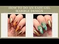 How to do an Easy Gel Marble Design