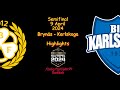 Semifinal  bryns vs karlskoga  9 april 2024  highlights  hockeyallsvenskan 