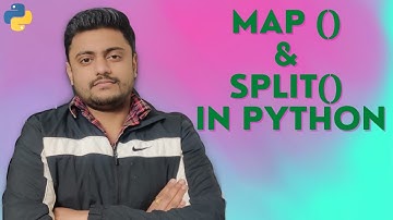 Lesson 26 - Map and Split Function in Python