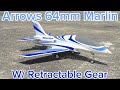 Arrows 64mm Marlin with custom retracts
