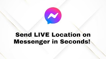 How to Send Live Location on Messenger (2025 Updated!)