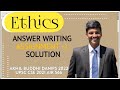 Ethics Answer writing Assignment 1 solution by Buddhi Akhil, ACP Delhi Police