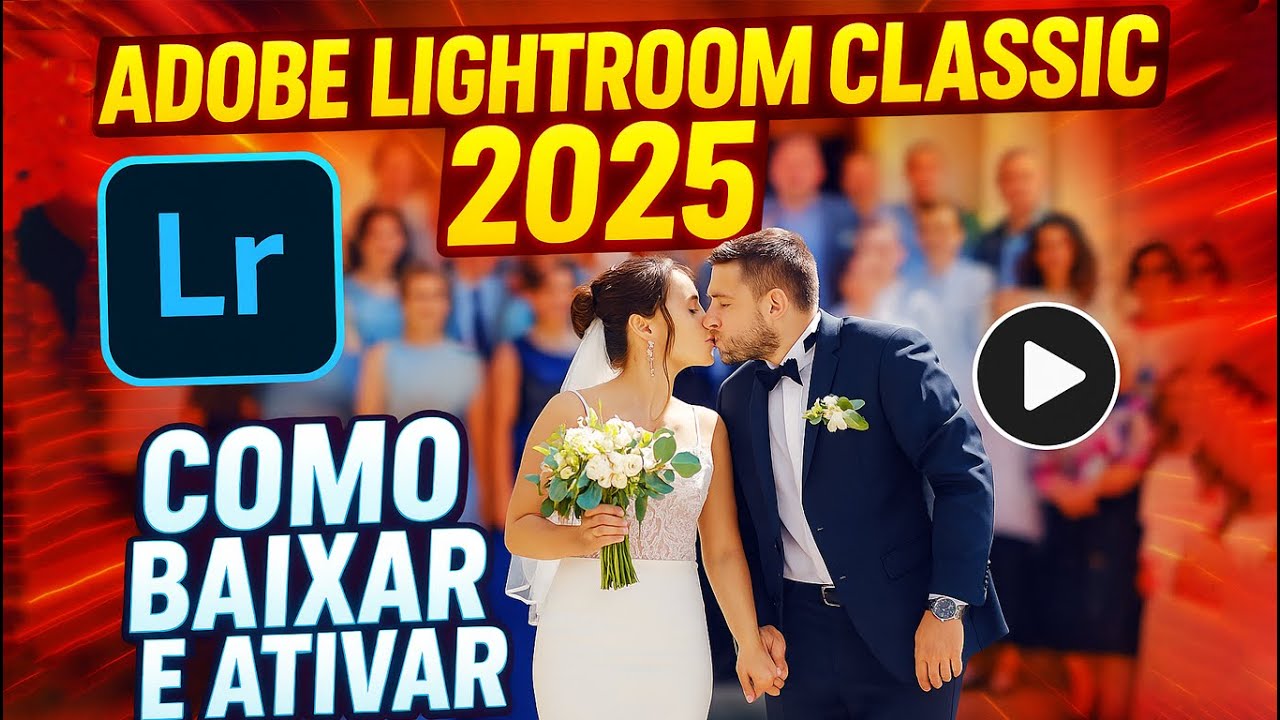 Como Baixar e Instalar o Adobe Lightroom Classic 2025