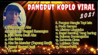 DANGDUT KOPLO VIRAL 2021