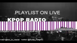 UK KPOP RADIO!!! LOW quality Great music