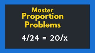 Proportional Relationships Problems Easy Method - 7th Grade | Cross Multiplication