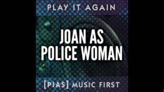 Watch Joan As Police Woman Game Of Life video