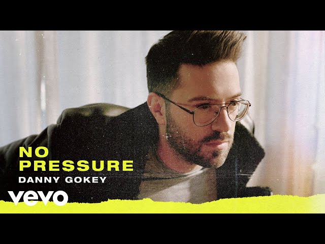 Danny Gokey - No Pressure