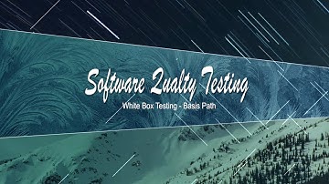 White Box Testing - Basis Path