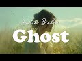 Justin Bieber - Ghost (Lyrics)