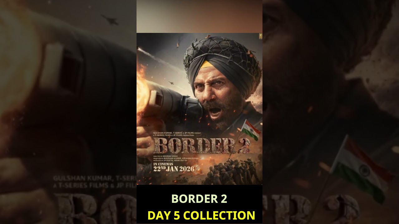 Border 2 Day 5 Collection Box Office Collection 