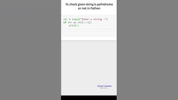To check given string is palindrome or not in Python ( python for beginners )