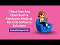 7 best free and open source electronic medical records software solutions