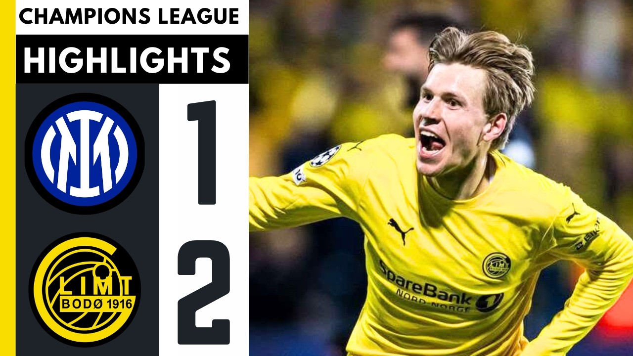 Inter Milan vs Bodø/Glimt 1-2 – Goals & Highlights | Champions League 2026 – Hauge Goal - Inter Bodo
