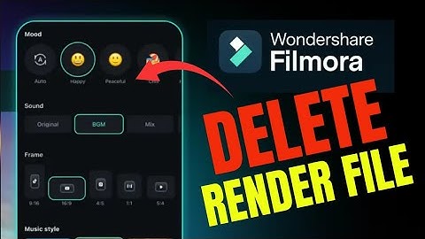 How to Delete Render File in Filmora 2025?